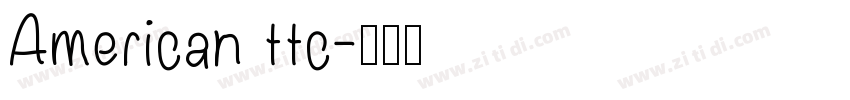 American ttc字体转换